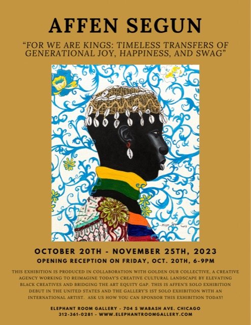 For We Are Kings, Elephant Room Gallery, October 2023, Chicago, IL