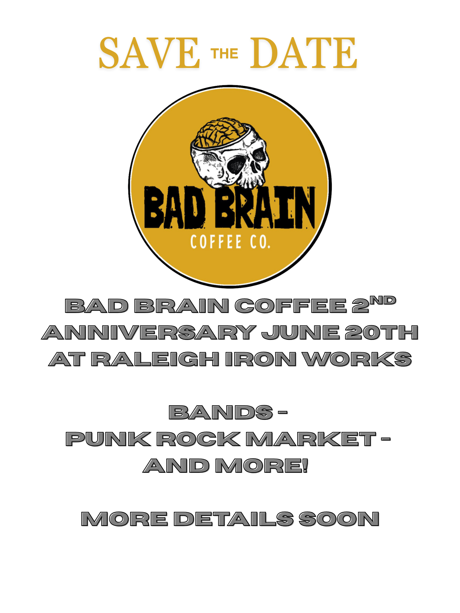 Bad Brain Coffee 2nd Anniversary Party