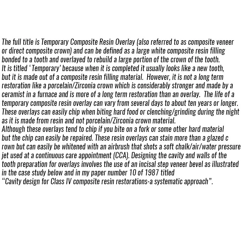 Text about temporary composite resin overlay for dental restoration.