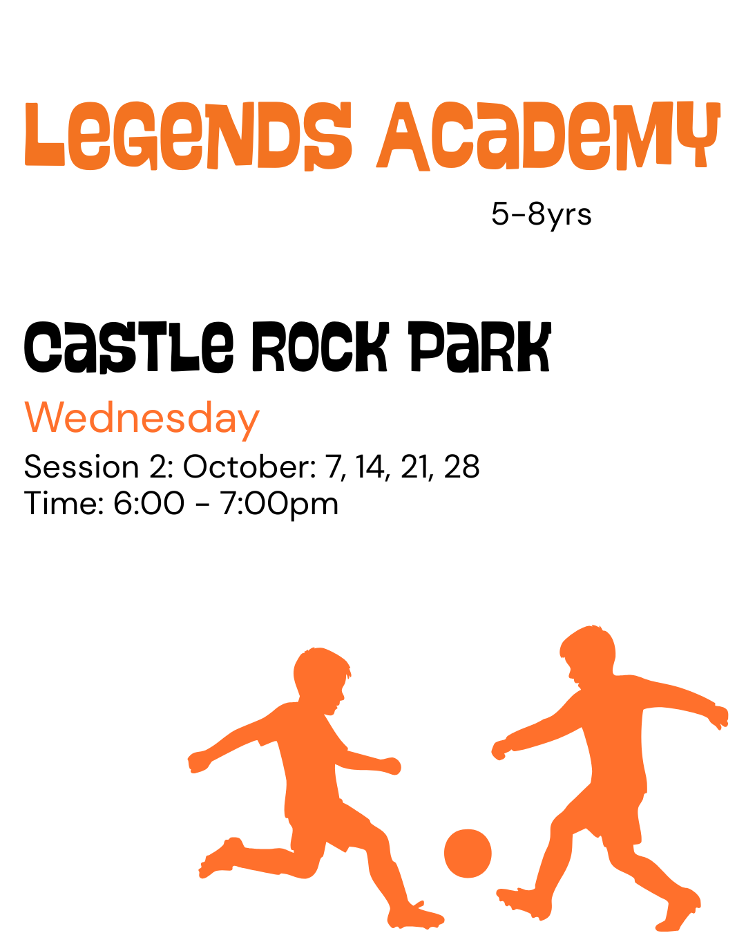 Fall Legends Academy - Session 2