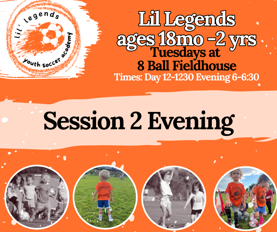 8 Ball Field House Lil' Legends Session 2E