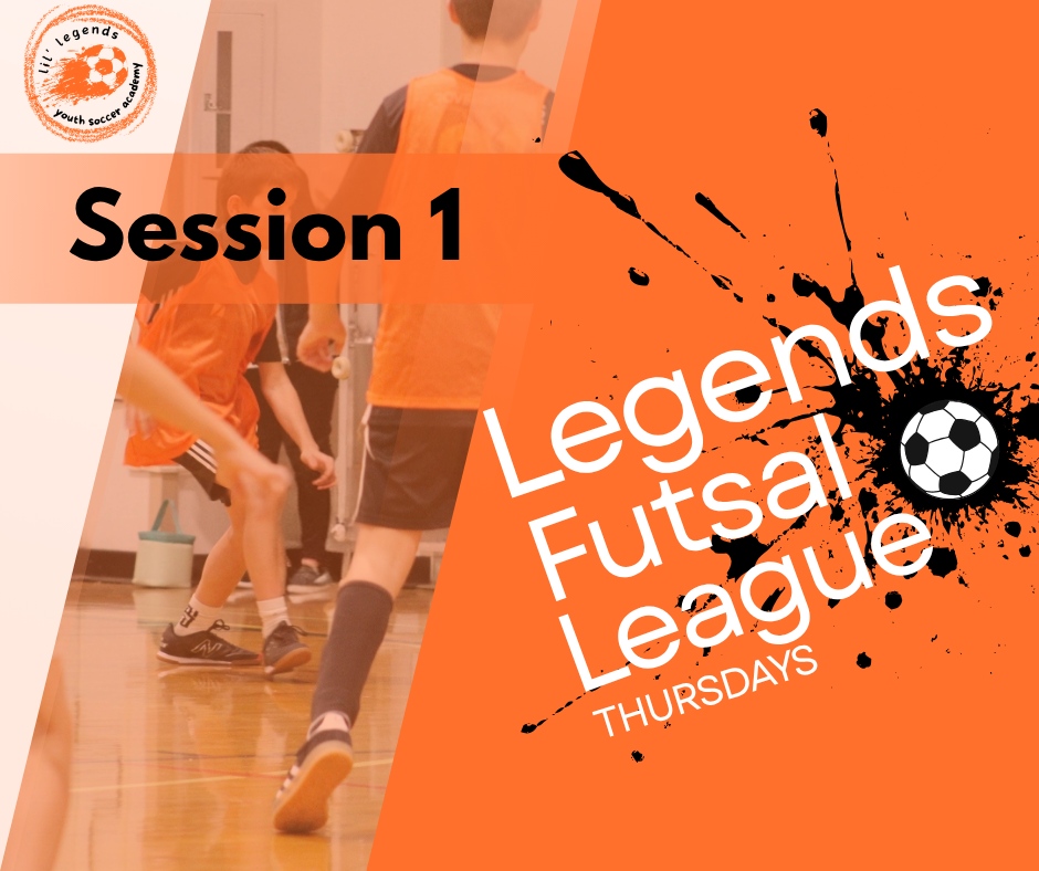 Legends Futsal League Session 1