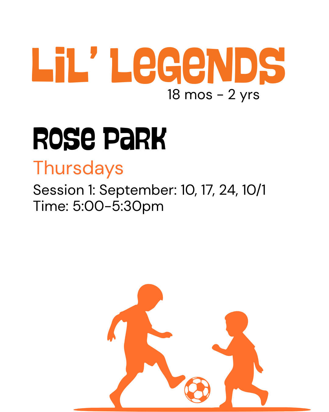 Fall Rose Park Lil' Legends (Session 1)