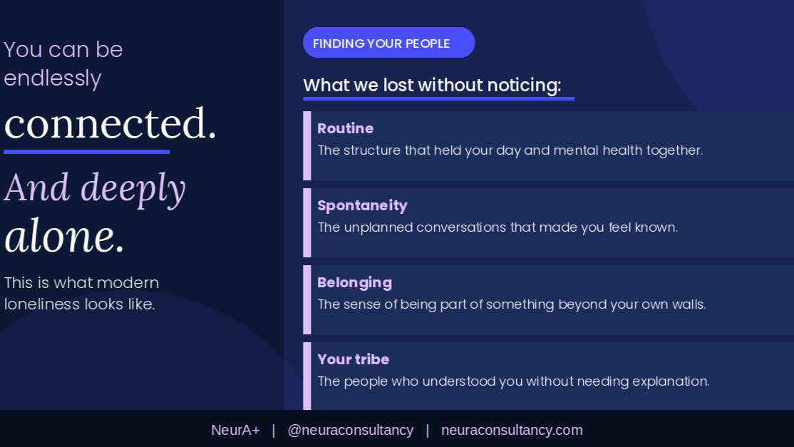 You Can Be Endlessly Connected and Deeply Alone.