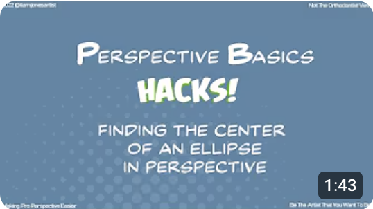 Perspective Basics Hacks by Liam Jones, Canadian contemporary artist, focusing on finding the center of an ellipse in perspective.