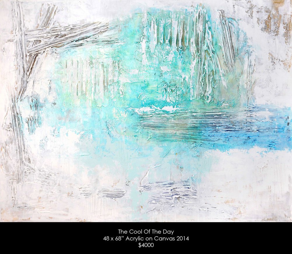The Cool of the Day - Acrylic on Canvas 2014, 48 x 68"