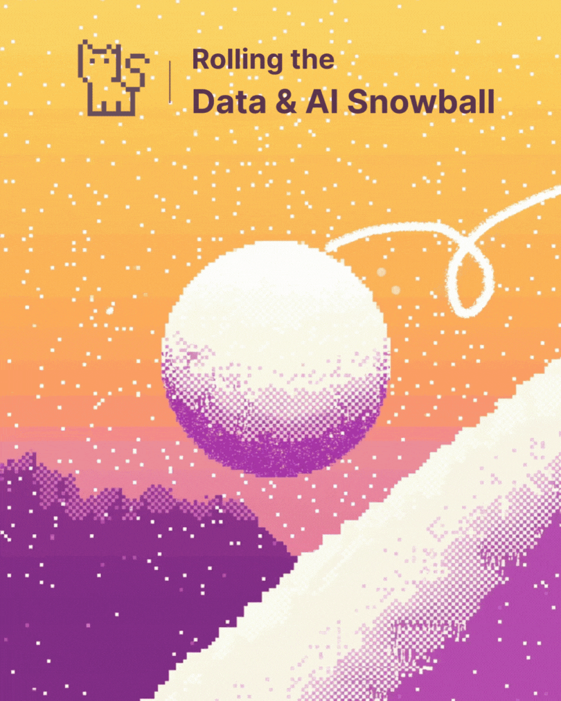 Rolling Data &amp; AI Snowballs