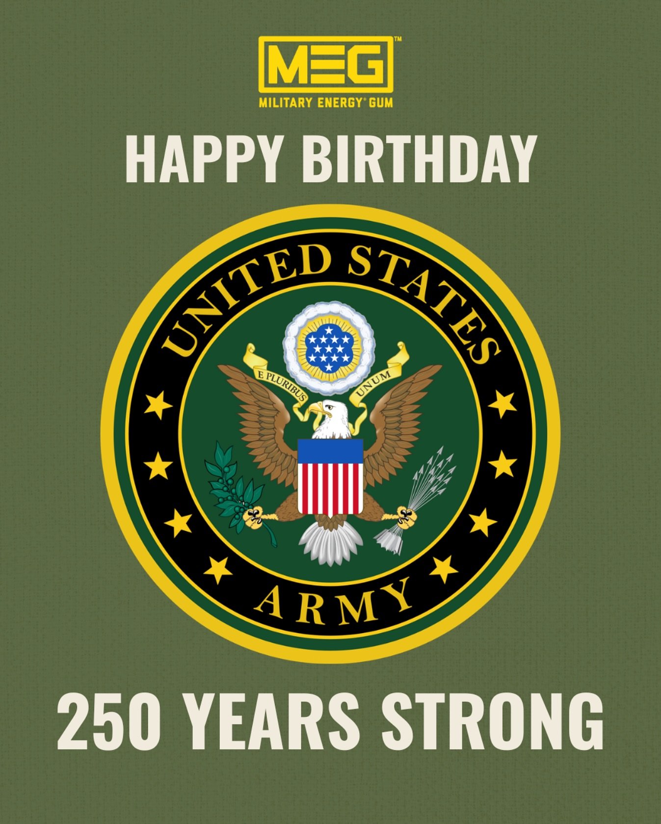 From 1775 to 2025, MEG stands with every soldier who&rsquo;s ever answered the call. #Army250 #ArmyStrong #militaryenergygum