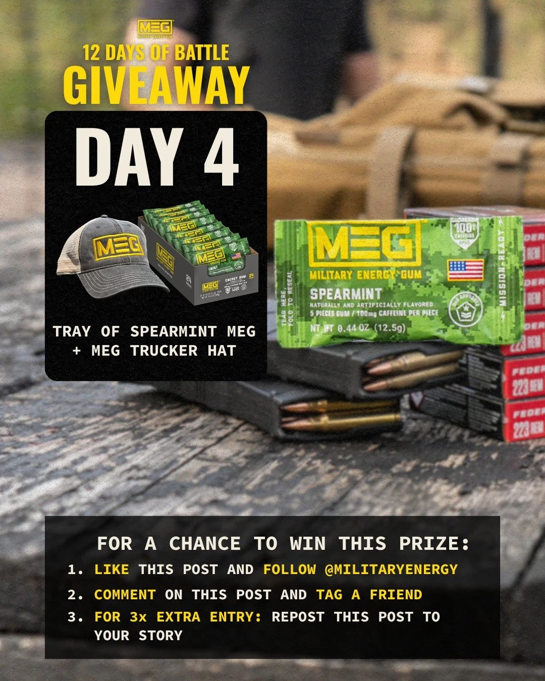 DAY 4 is here.
Today&rsquo;s loadout: a Tray of Spearmint MEG + a MEG Trucker hat. Stay mission-ready from head to toe.

How to enter:
👍 Like this post
👤 Follow @MilitaryEnergy
💬 Tag a friend
🔄 Repost to your story for 3 extra entries

Tomorrow&r
