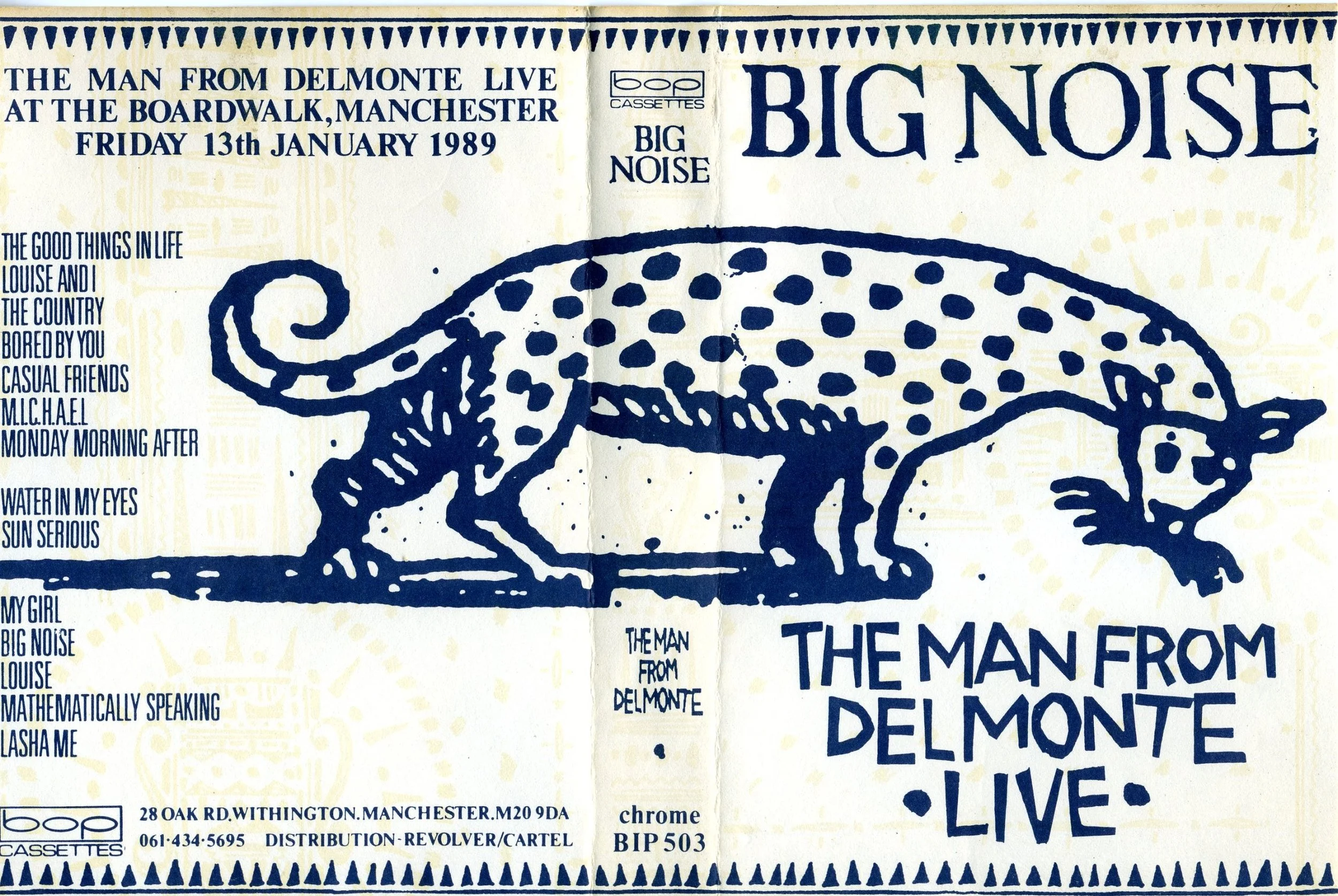 Big Noise cassette / LP / CD (Louise & I / Casual Friends / Monday Morning After /
My Girl / Big Noise / Mathematically Speaking)