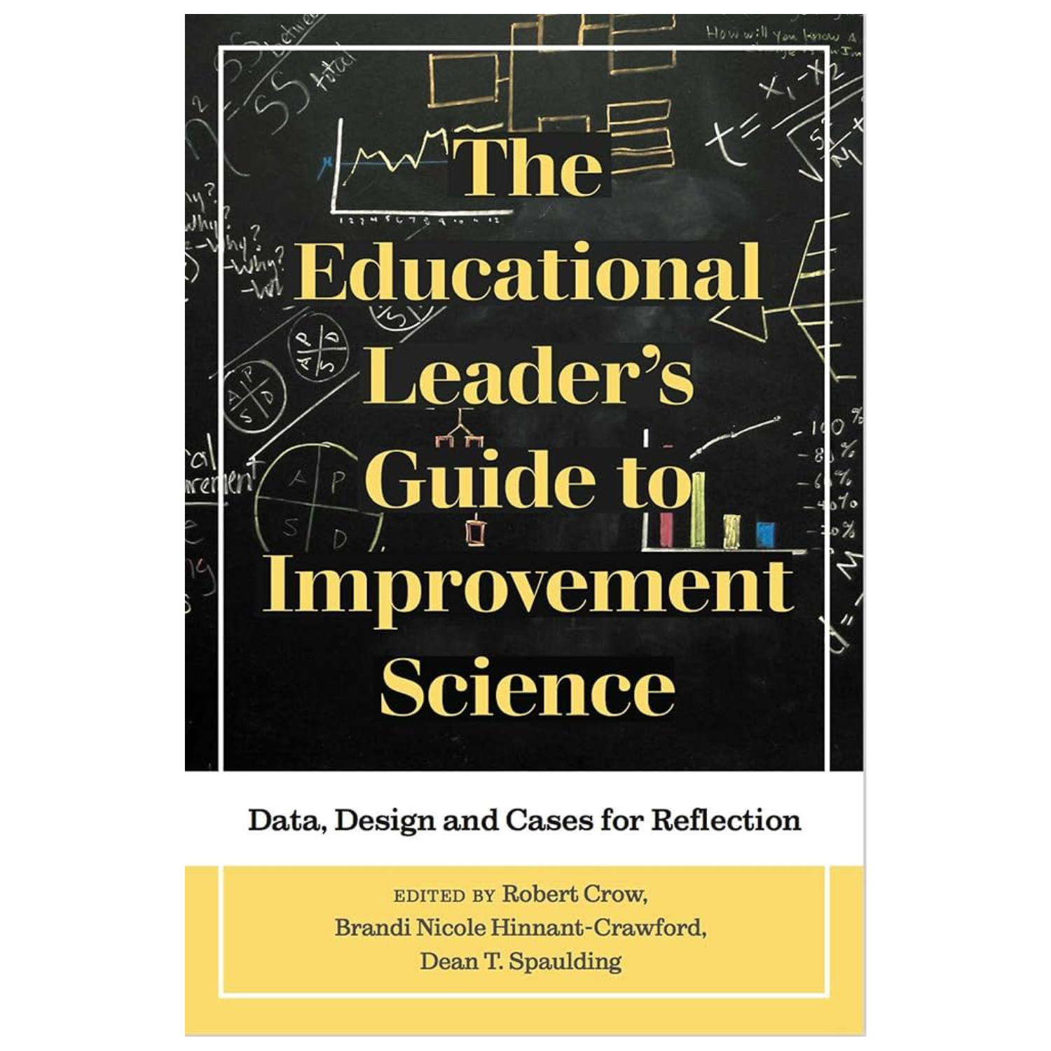Educational-Leaders-Guide-to-Improvement-Science-Data-design-Cases-For-Reflection.png