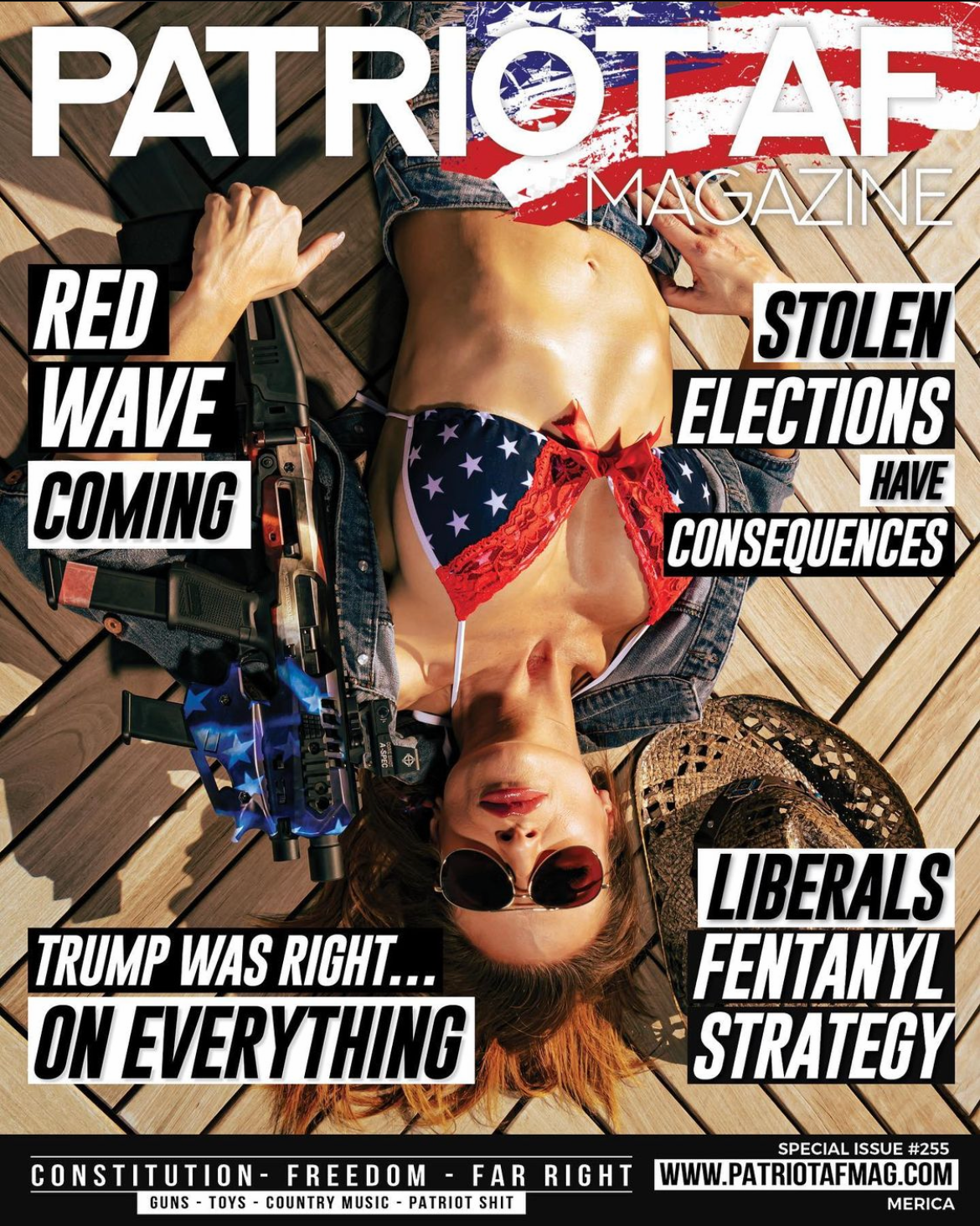 Cover of 'Patriot AF' magazine showing a woman in a star-spangled bikini, holding a gun. Headlines include: 'Red Wave Coming,' 'Stolen Elections Have Consequences,' 'Trump Was Right... On Everything,' and 'Liberals Fentanyl Strategy.'
