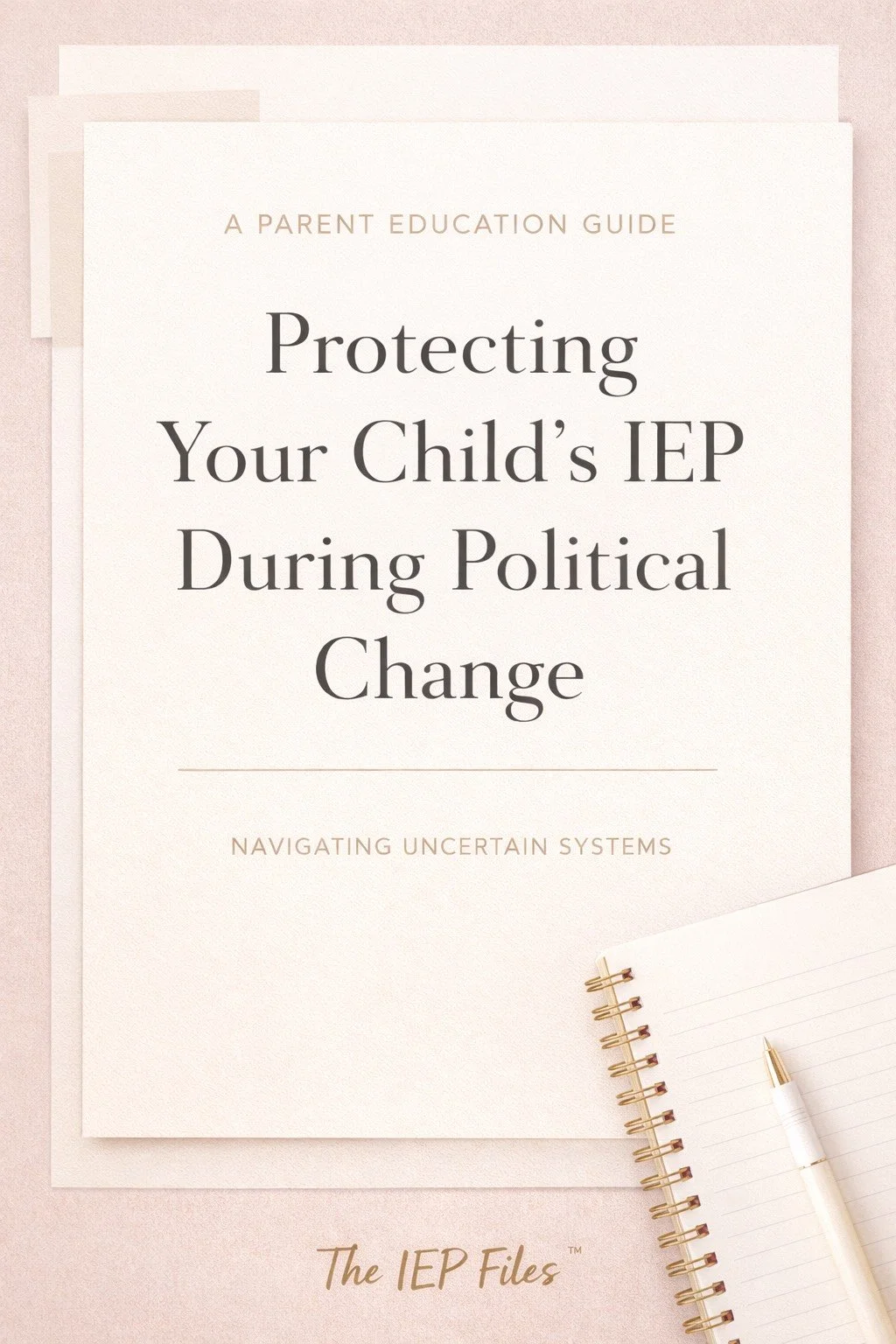 Protecting Your Child’s IEP During Political Change