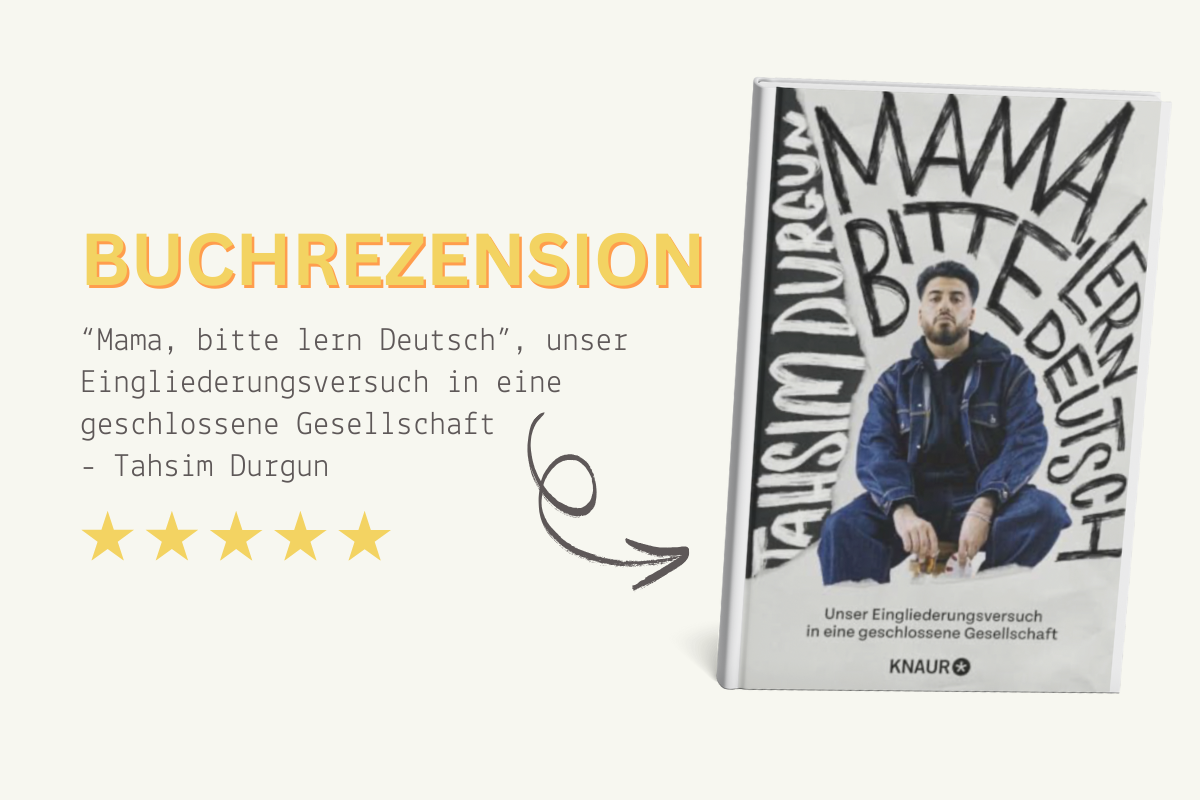 “Mama, bitte lern Deutsch” - Buchrezension