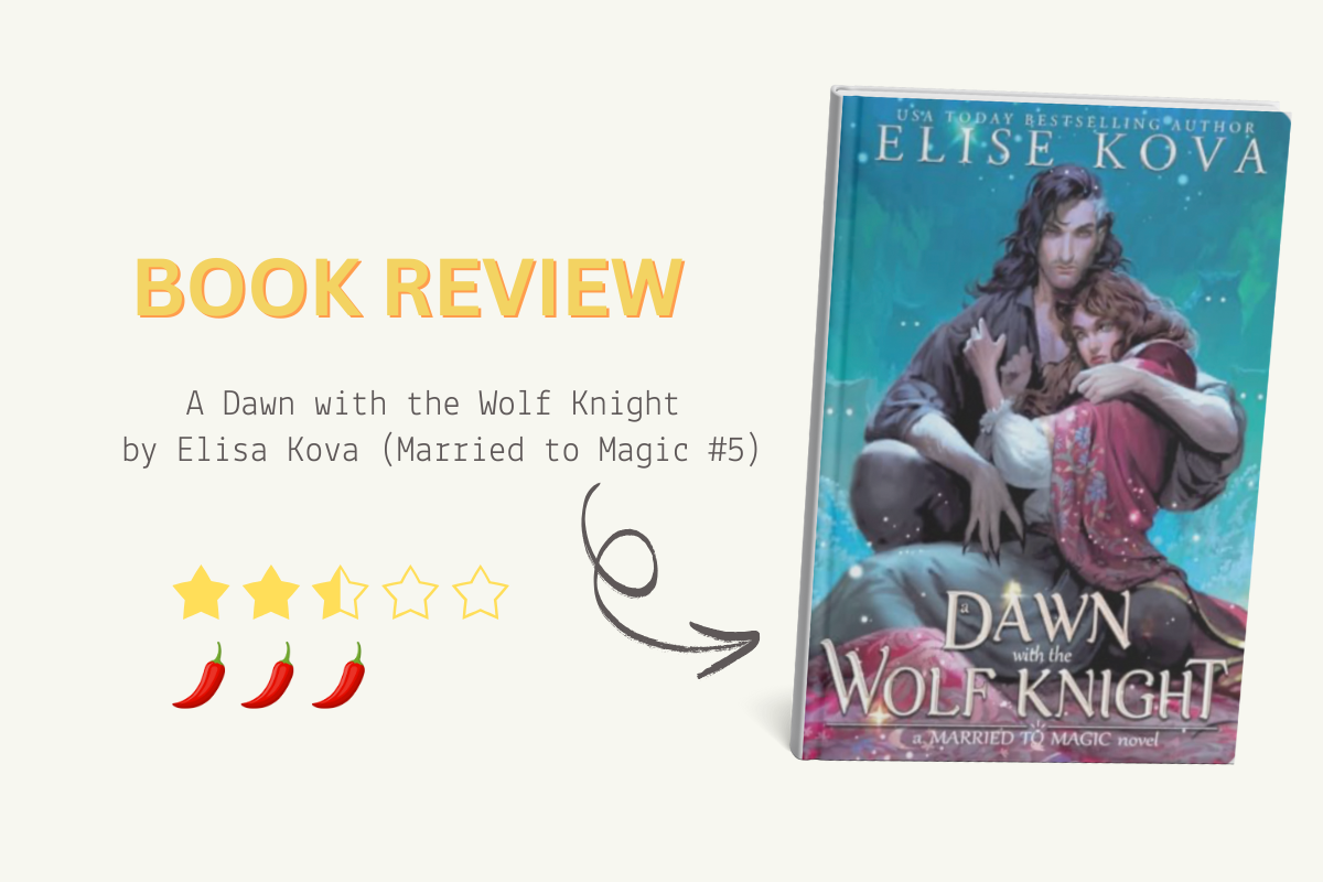 A Dawn with the Wolf Knight - Book review