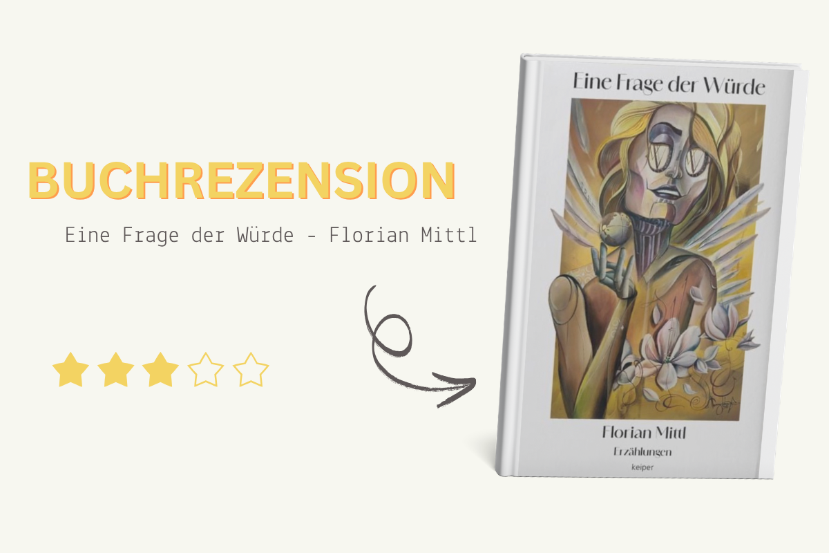 Eine Frage der Würde - Buchrezension