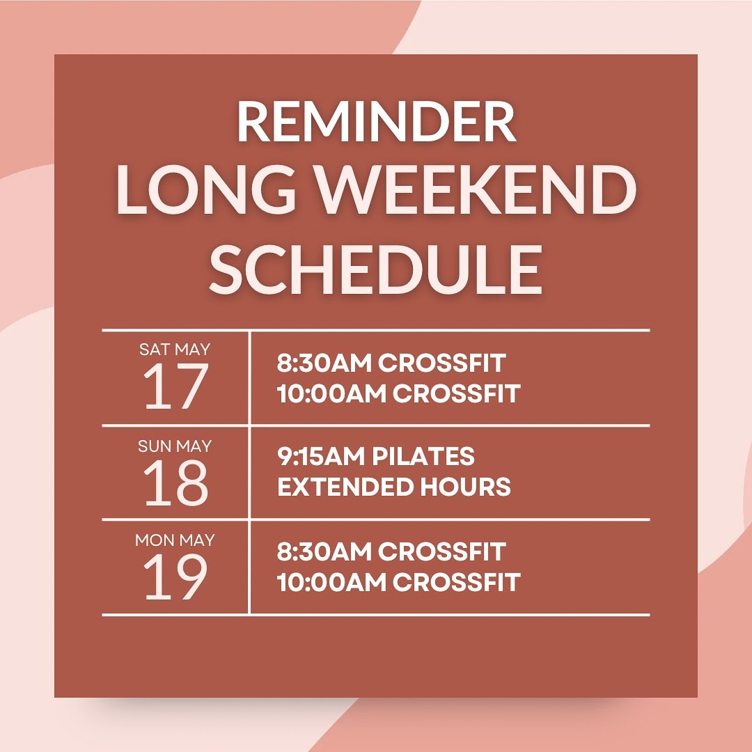 Important scheduling reminder for this coming long weekend!
Saturday = normal hours
Sunday = normal extended hours + Pilates by @match.movement
Monday = Modified hours with two classes at 8:30am and 10:00am + extended hours
Have a great long