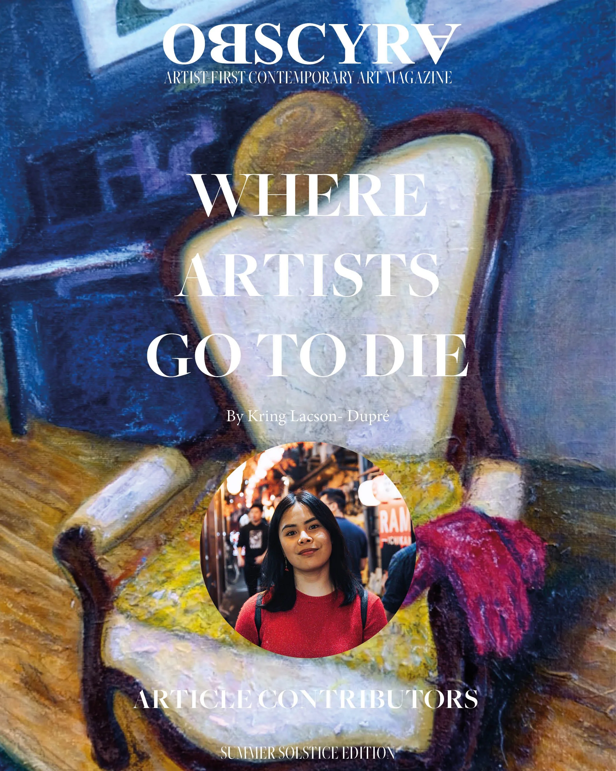 WHERE ARTISTS GO TO DIE by Kring Dupré-Lacson