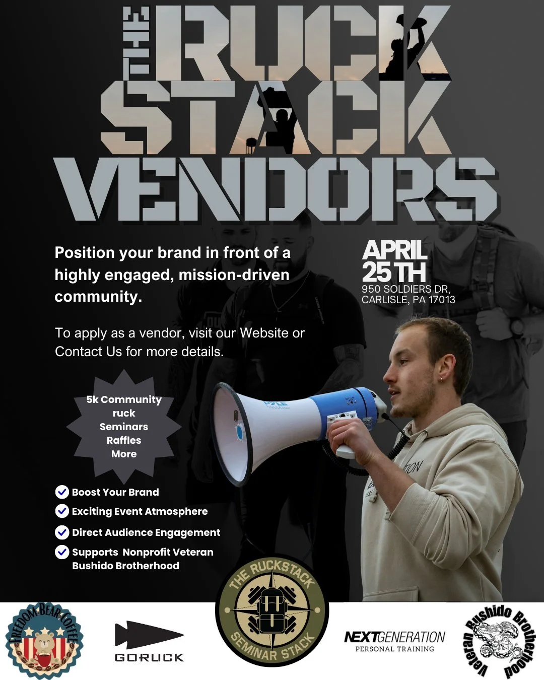 RUCKSTACK // VENDORS WANTED

More than just a vendor table: it&rsquo;s community.

Get your brand in front of people who show up, put in the work, and carry the weight together.

&ndash; Team-based ruck + sandbag finisher
&ndash; Live seminars
&ndash