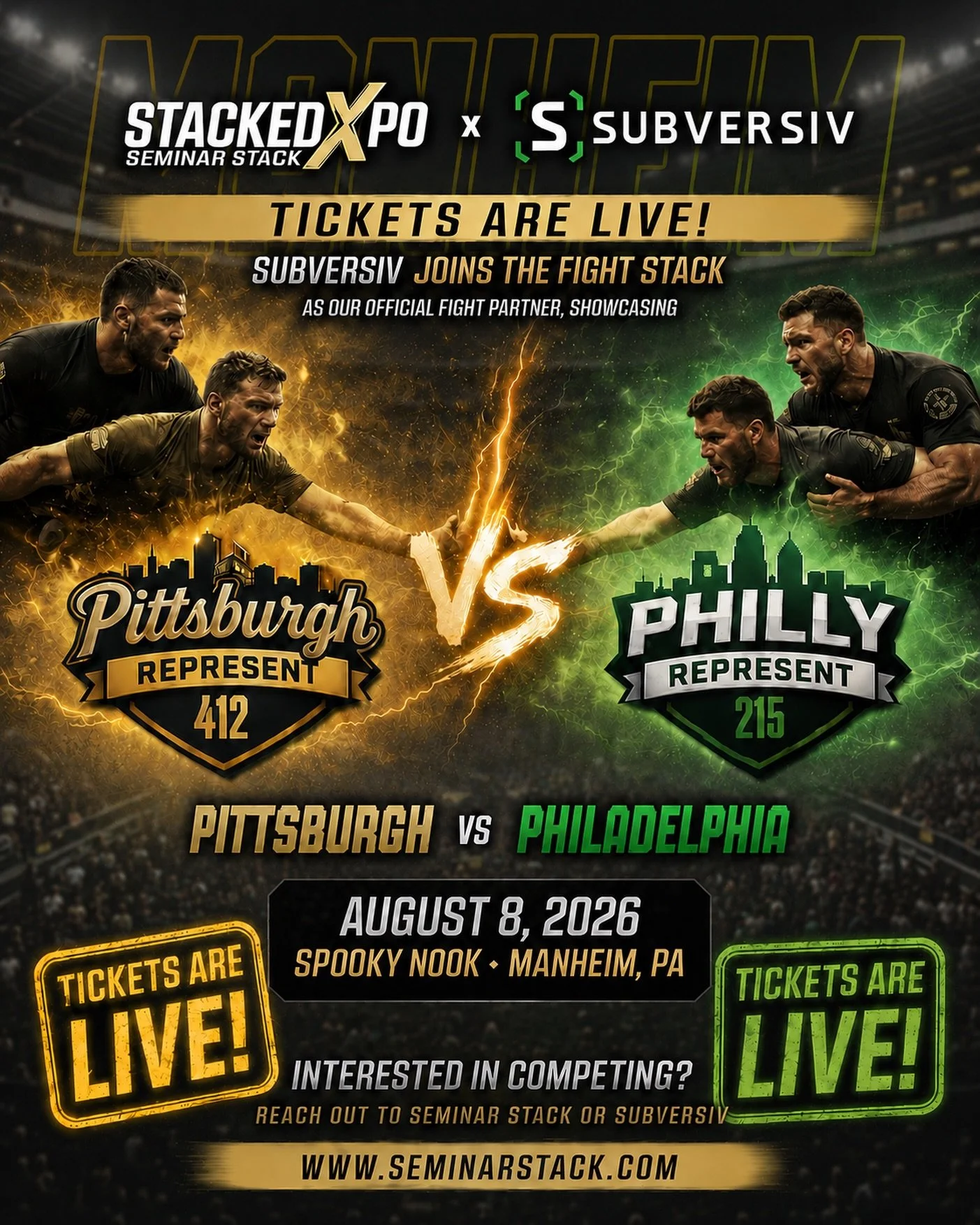 TICKETS ARE OFFICIALLY LIVE!

STACKED-XPO x Subversiv present: Philly vs Pitt Fight Night 

Two cities. One stage. All out war on the mats.

Purchase now through the link in our bio or www.nitrotickets.com/stack

This isn&rsquo;t just a fight night,i