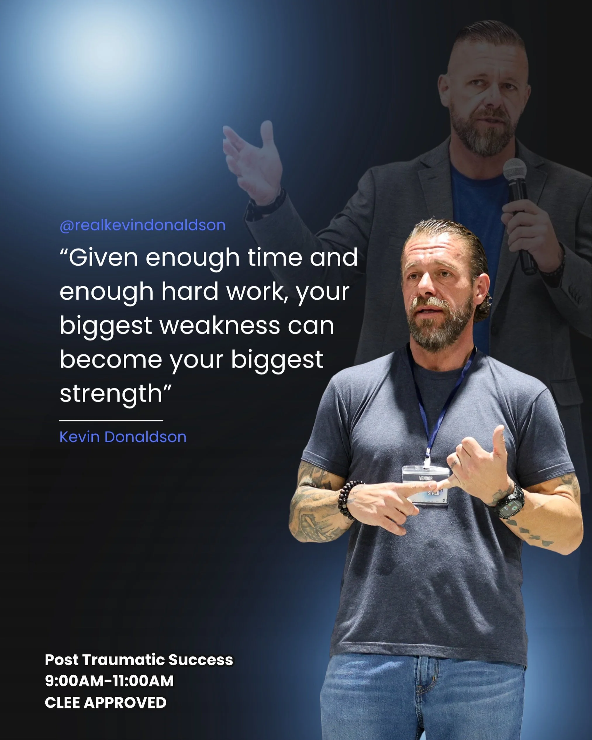 This lineup is STACKED Aug 8th

We&rsquo;re fired up to welcome Kevin Donaldson to the lineup for his CLEE-approved presentation: Post Traumatic Success.

Retired law enforcement officer.
Best-selling author.
Host of The Suffering Podcast.
National m
