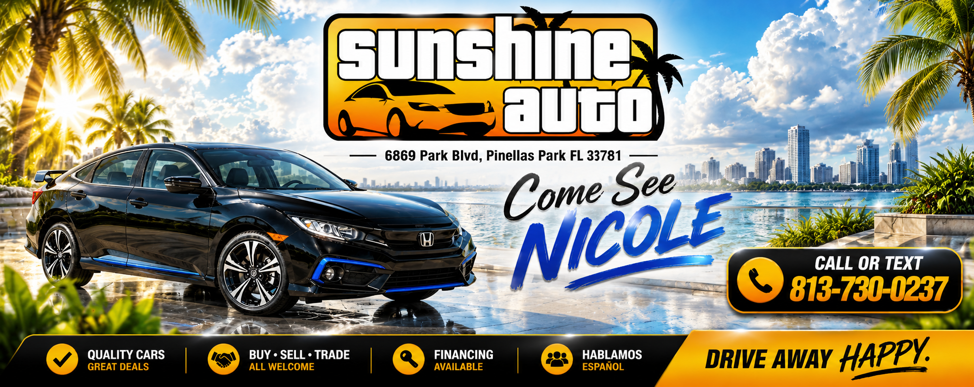 Advertisement for Sunshine Auto car dealership featuring a black Honda sedan with blue accents parked near water, with palm trees and city skyline in the background. Includes contact info, location, and promotional text.