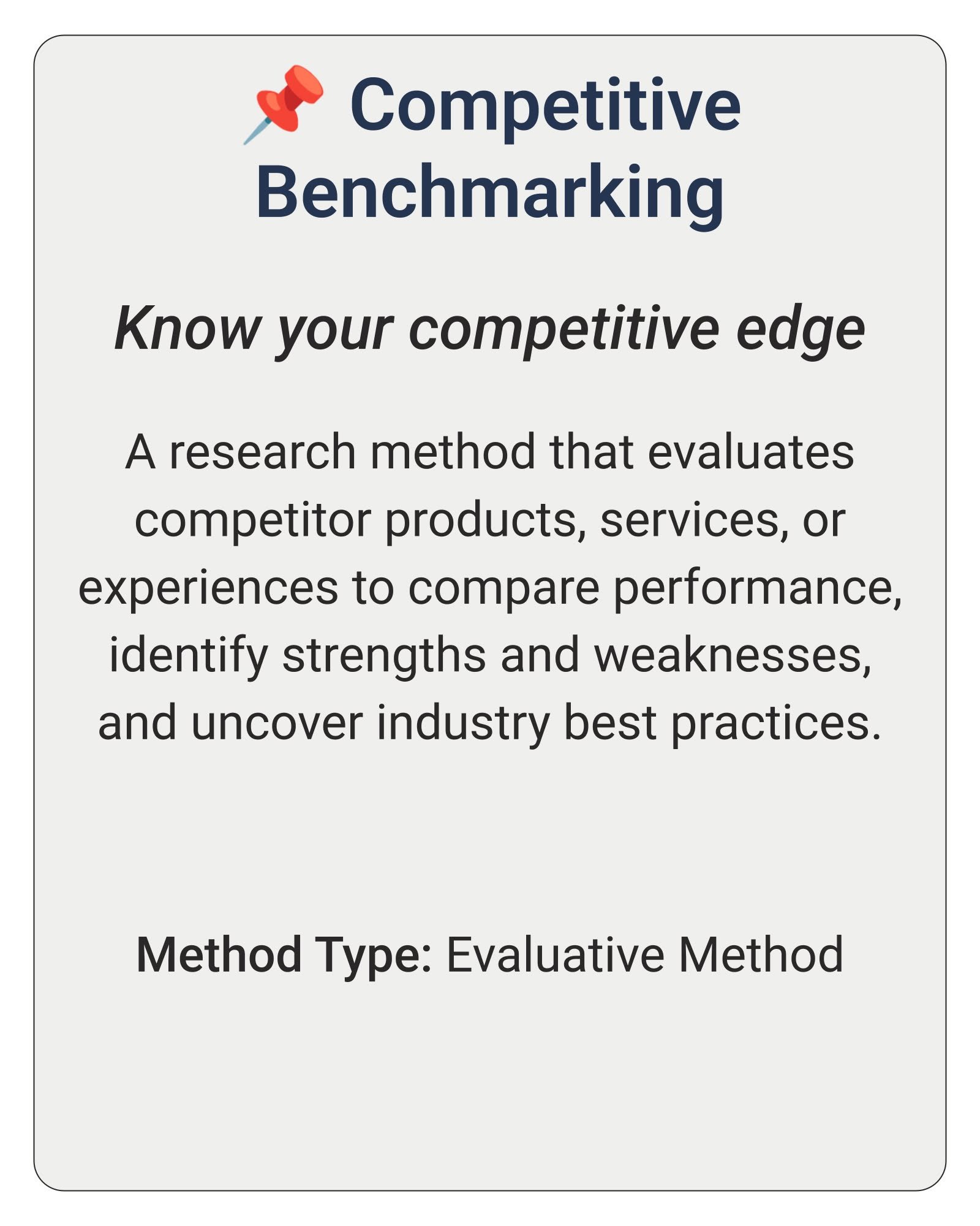 Research in Action: 𝘔𝘦𝘵𝘩𝘰𝘥𝘴

📌 𝗖𝗼𝗺𝗽𝗲𝘁𝗶𝘁𝗶𝘃𝗲 𝗕𝗲𝗻𝗰𝗵𝗺𝗮𝗿𝗸𝗶𝗻𝗴: Known your competitive edge
