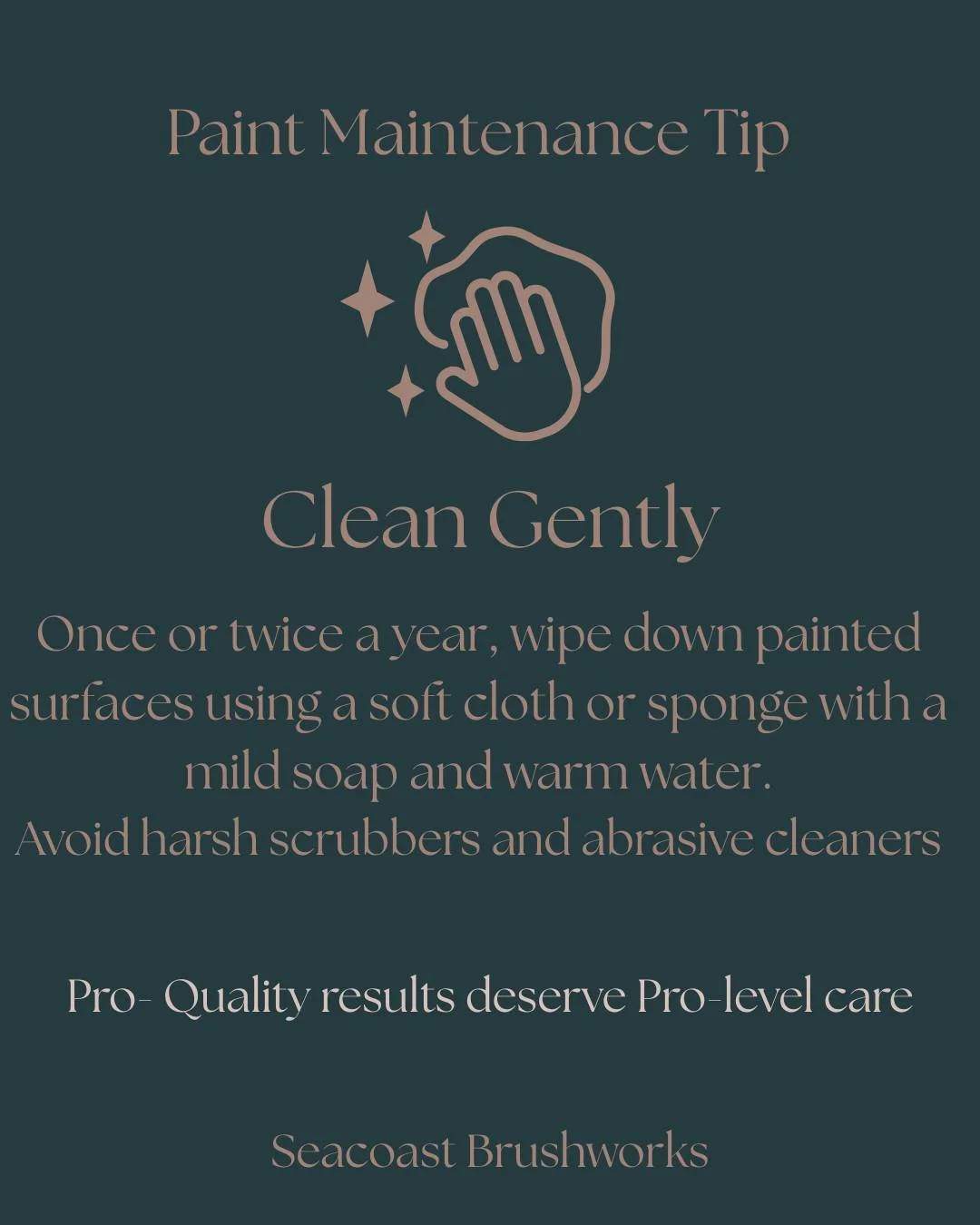 A fresh paint job deserves to stay that way. ✨

Here&rsquo;s a simple maintenance tip:
Clean gently&mdash;just once or twice a year.
Use a soft cloth with mild soap and water, and avoid harsh scrubbers that wear down your finish.

Small habits like t
