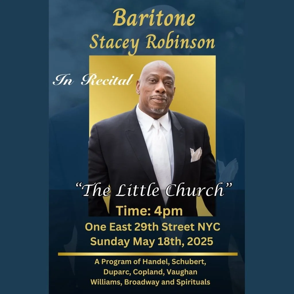 We invite you to join us on Sunday May 18 at 4 pm for a vocal recital featuring Stacey Robinson, baritone. Stacey will perform a program of Handel, Schubert, Duparc, Copland, Vaughan, Williams, Broadway and Spirituals.Suggested Donation $15-25 at the