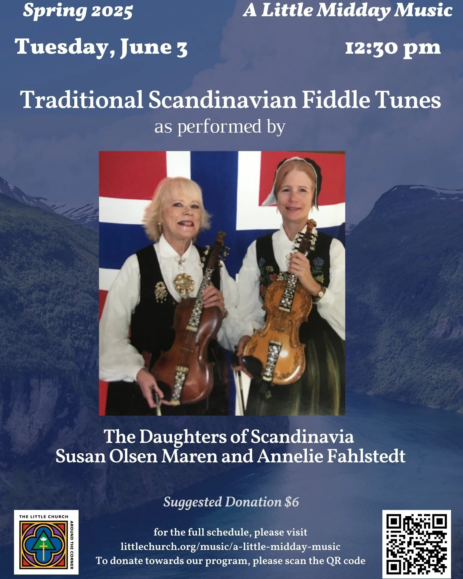 Our spring midday music concert series will conclude on Tuesday, June 3 at 12:30 pm. Our final concert will be a very special concert featuring our very own Susan Olsen Maren and Annelie Fahlstedt, The Daughters of Scandanavia,  performing Traditiona