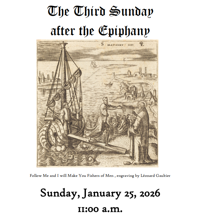 The Third Sunday after the Epiphany: Sunday, January 25, 2026