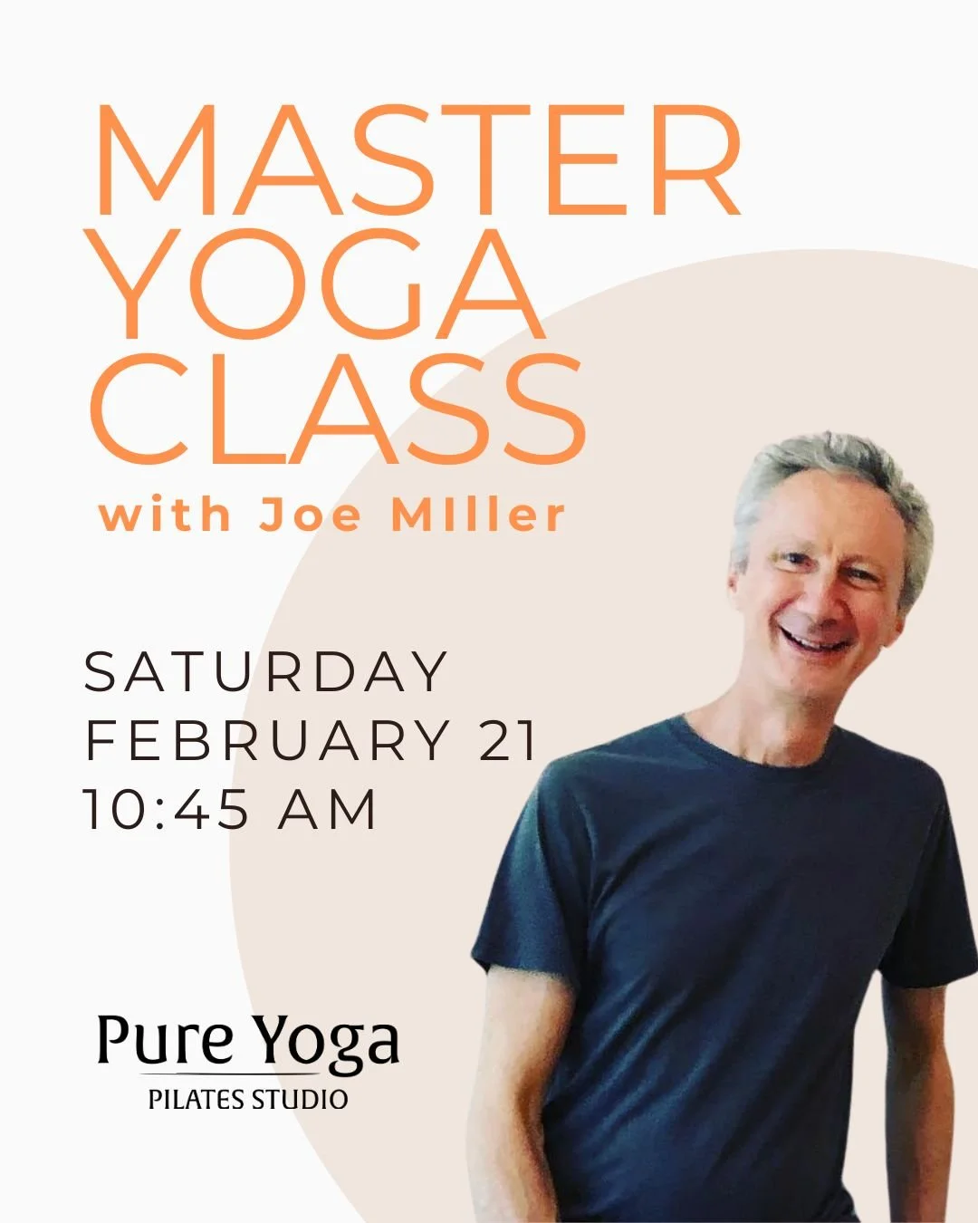 Joe Miller will be at Pure Yoga teaching a master yoga class on February 21st! Sign up now! 

Our master classes are taught by expert yoga teachers with 20+ years of experience teaching yoga and training yoga teachers as well as knowledge in specialt
