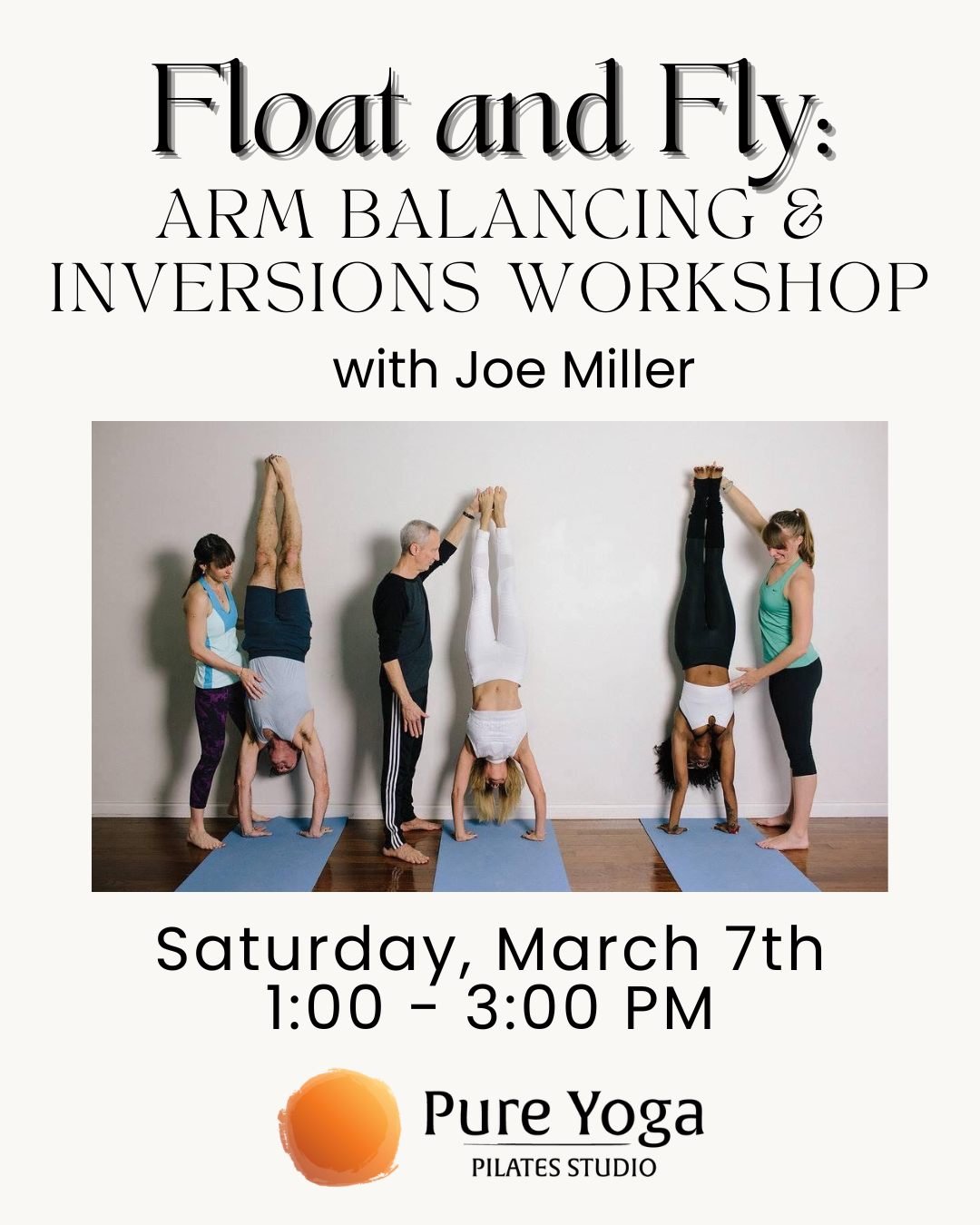 Joe is back next month with an Inversions and Arm Balancing Workshop! We always have a blast in this workshop while you safely navigate arm balances and inversions with expert guest yoga teacher Joe Miller. Whether you are new to balancing on your ha