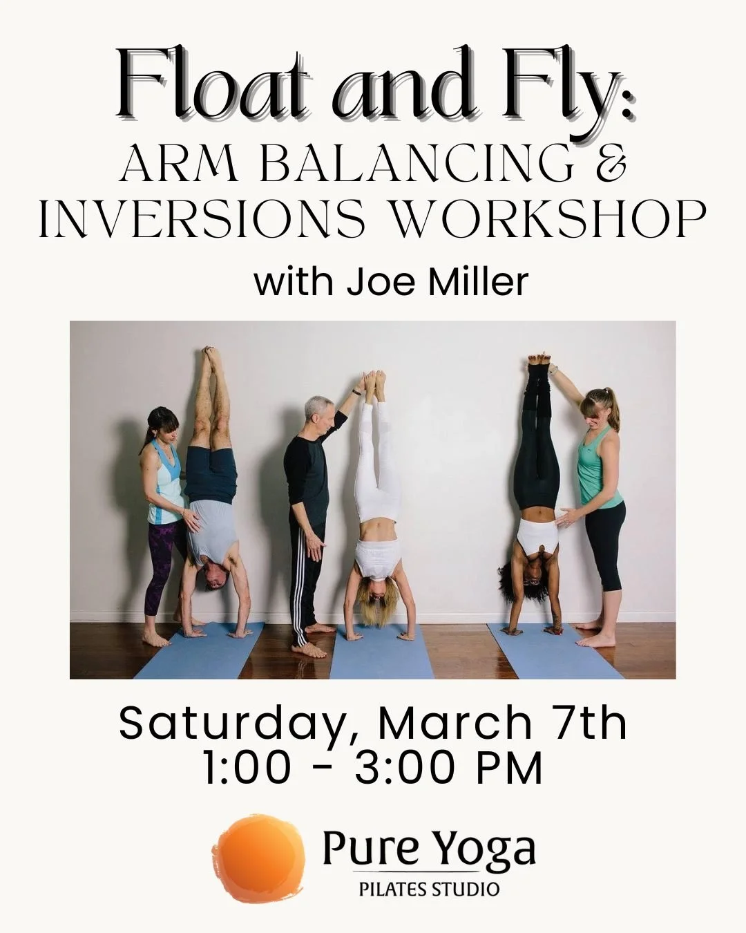 THIS SATURDAY Joe Miller is at Pure Yoga with an Inversions and Arm Balancing Workshop! We always have a blast in this workshop while you safely navigate arm balances and inversions with expert guest yoga teacher Joe Miller. Whether you are new to ba