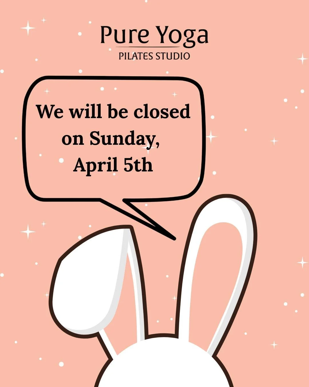 Please note we will be closed on Sunday, April 5th for Easter.