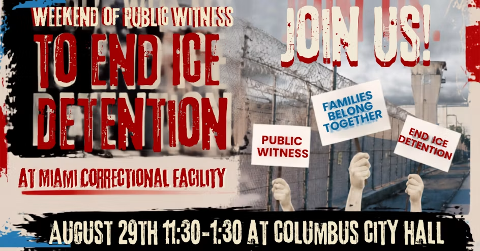 Prayer Vigil to protest ICE and Miami Correctional