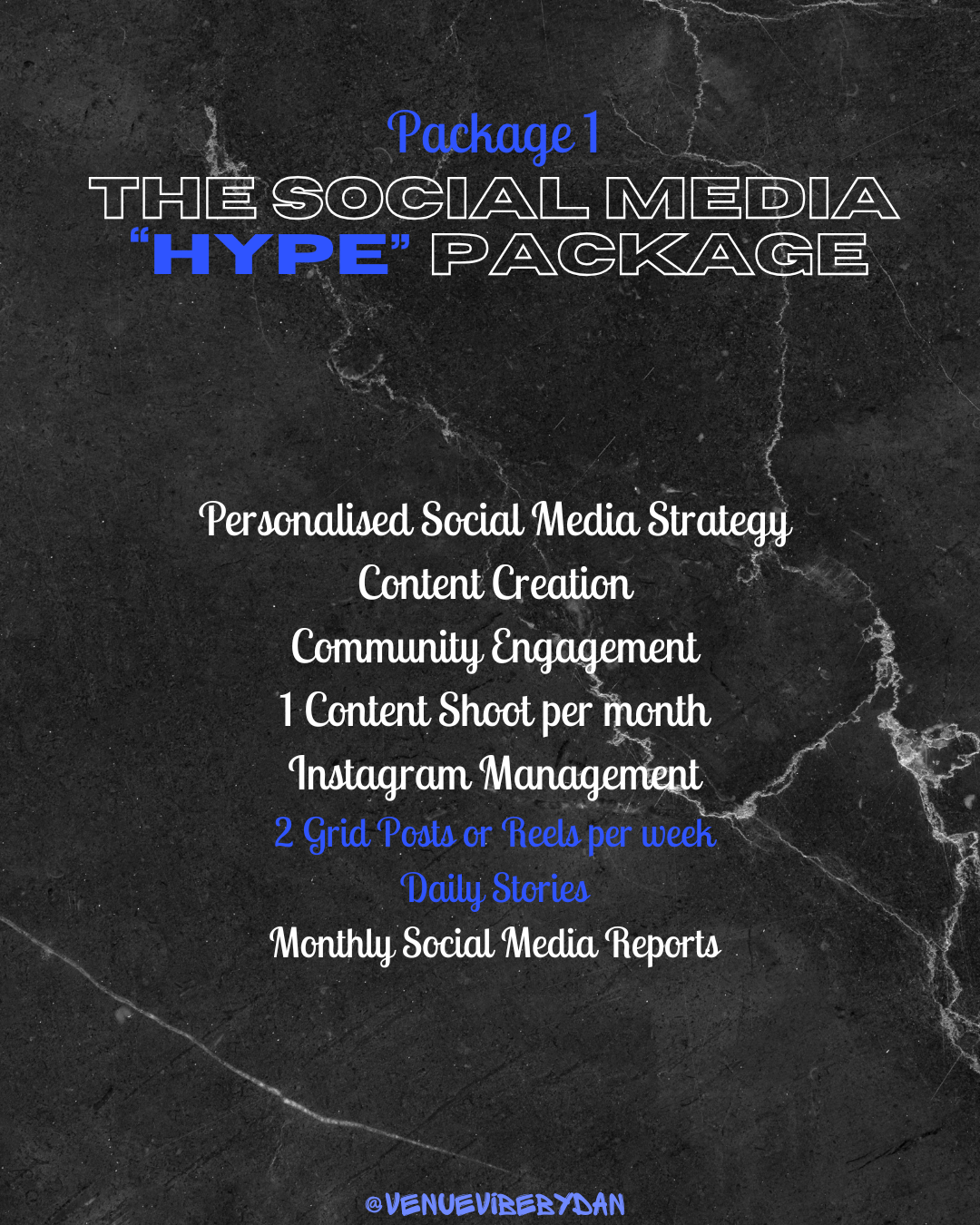 A dark, textured background with white and blue text detailing a social media marketing package named 'Hype', which includes strategies, content creation, engagement, content posting, Instagram management, and monthly reports, with the Instagram handle '@venuevebeyond' at the bottom.