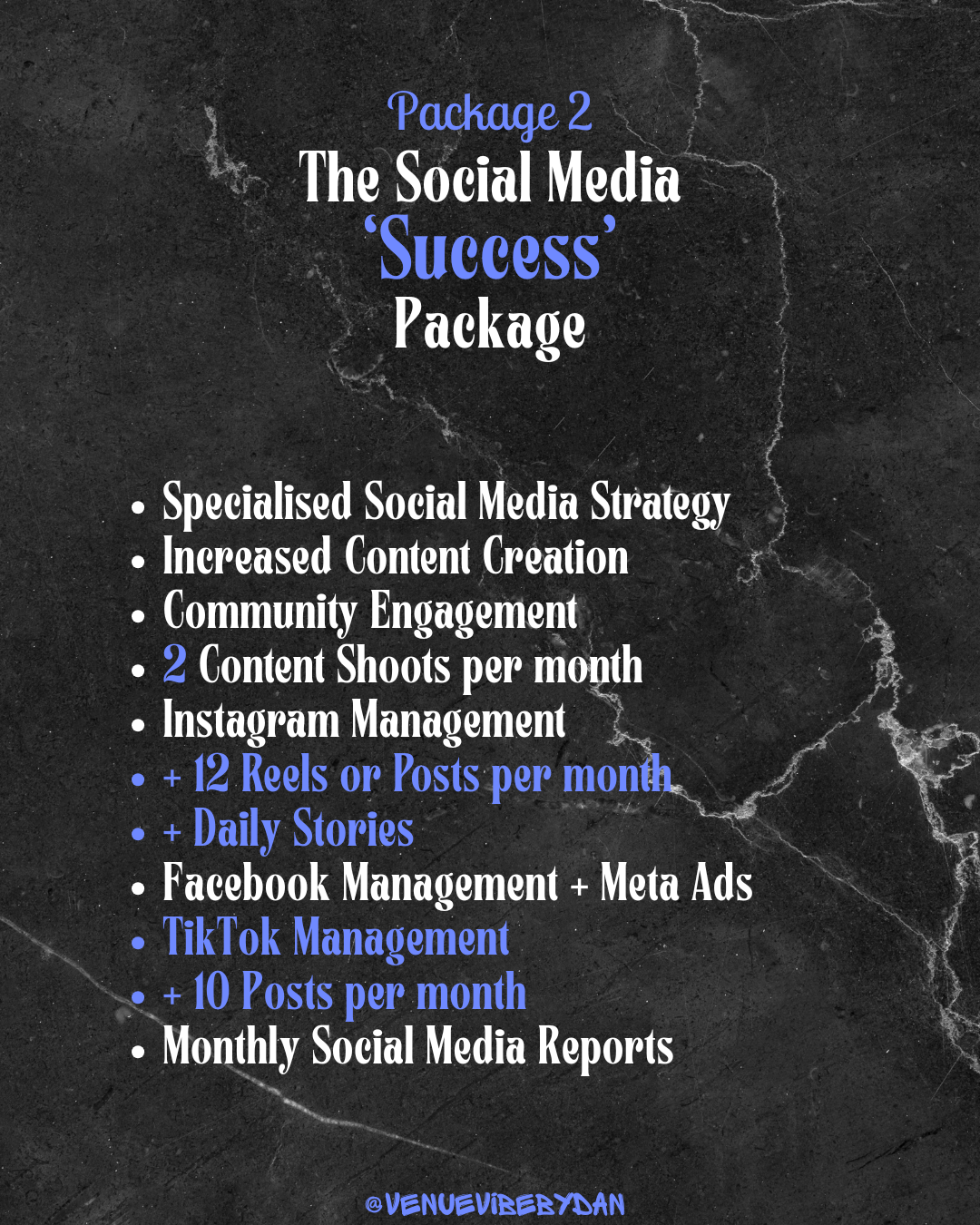 A promotional graphic for Package 2 of a social media success service, listing features like social media strategy, content creation, engagement, content shoots, management, and reporting for platforms like Instagram and TikTok, set against a dark marble background.