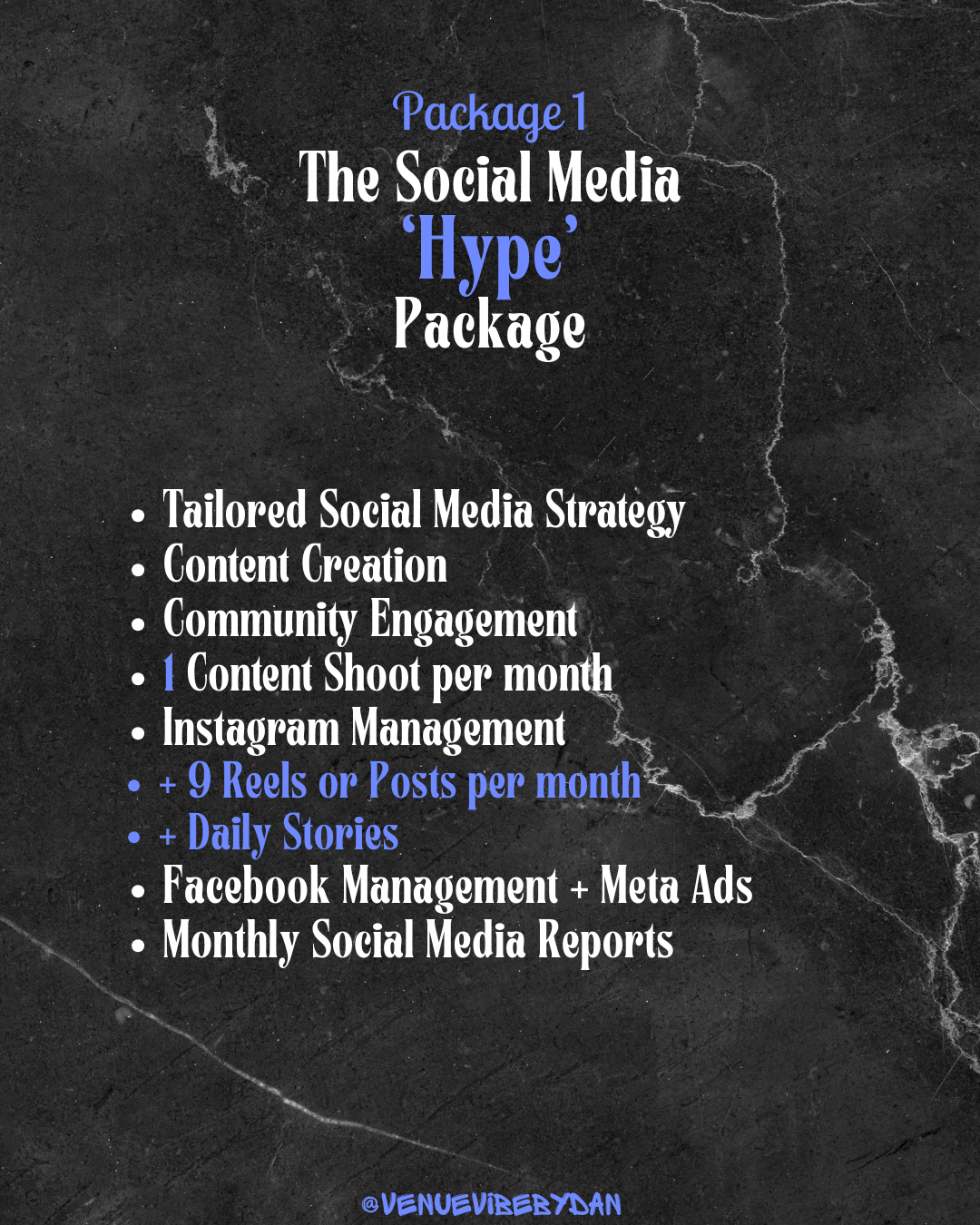 A graphic displaying a social media marketing package with features including tailored strategy, content creation, community engagement, content shoot, Instagram management, Reels or Posts, Stories, Facebook management, and monthly reports on a black marble background.