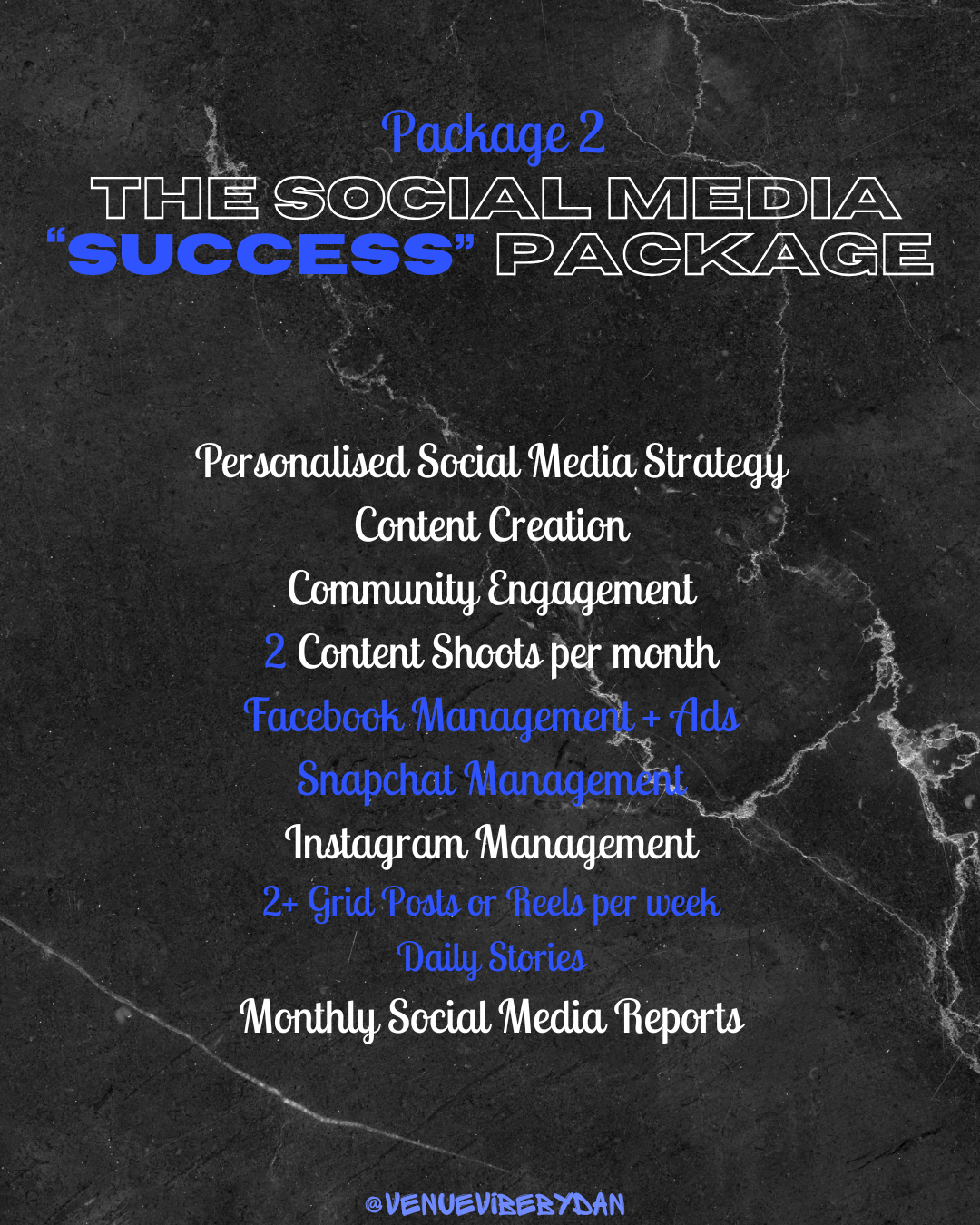 List of social media management services offered in Package 2, including personalized strategies, content creation, community engagement, content shoots, Facebook and Snapchat management, Instagram management, and monthly reports, on a black textured background.