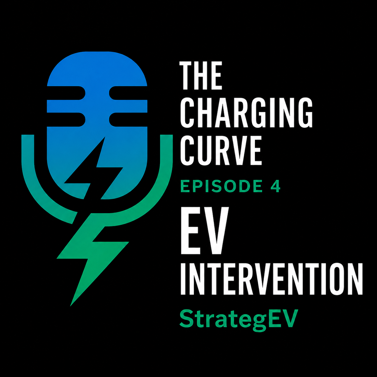 The Charging Curve Episode 4: EV Intervention 