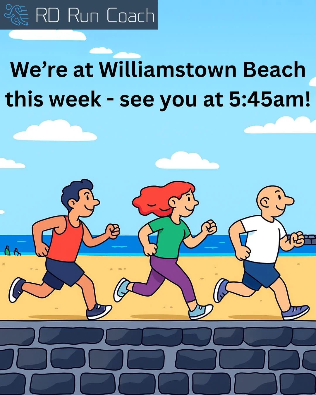 RD Run Squad Update 🏃&zwj;♂️🌊

Hey team!

&bull; Tuesday: I&rsquo;ll be away in Adelaide, so let&rsquo;s keep the momentum going with a run at Williamstown Beach. Perfect spot for some fresh air and seaside strides!
&bull; Thursday: I&rsquo;ll be b