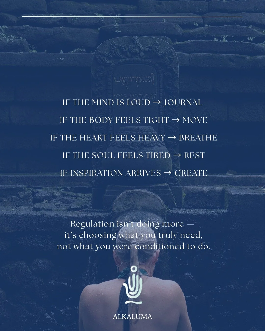 Your body always knows what you need &mdash; but conditioning trains us to override it.

We try to think our way through emotions, push through fatigue, ignore anxiety, or shame ourselves for needing rest.

True regulation is not self-control &mdash;