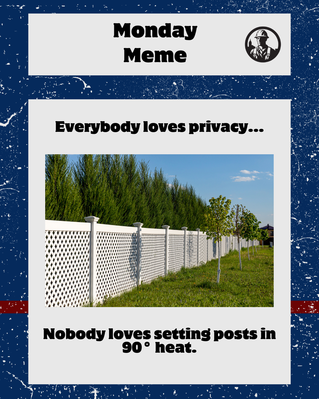 Fencing Contractor Meme for Monday