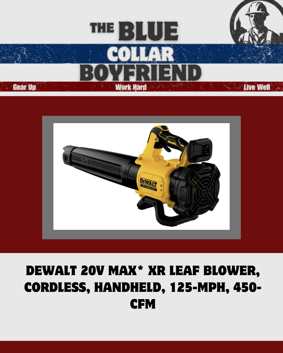 DEWALT DCBL722B: The Blue Collar Blower That Gets the Job Done