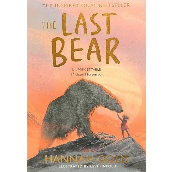 The Last Bear - Hannah Gold