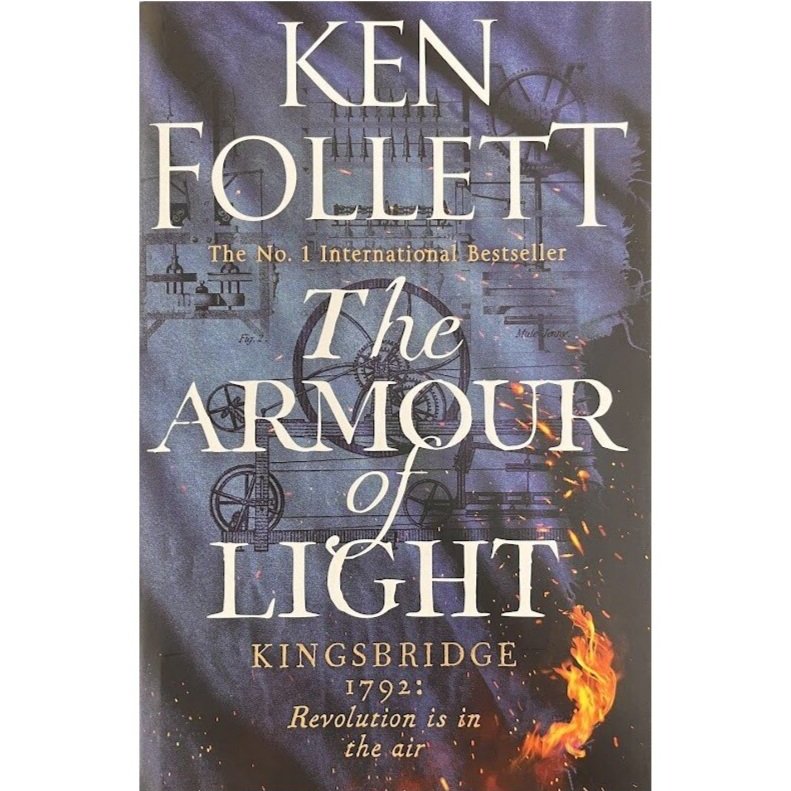 The Armour of Light - Ken Follett