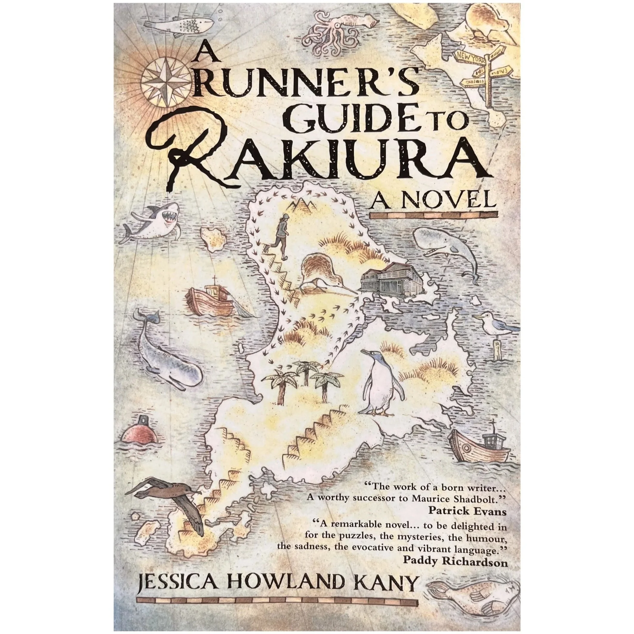 A Runner's Guide to Rakiura: A Novel - Jessica Howland Kany