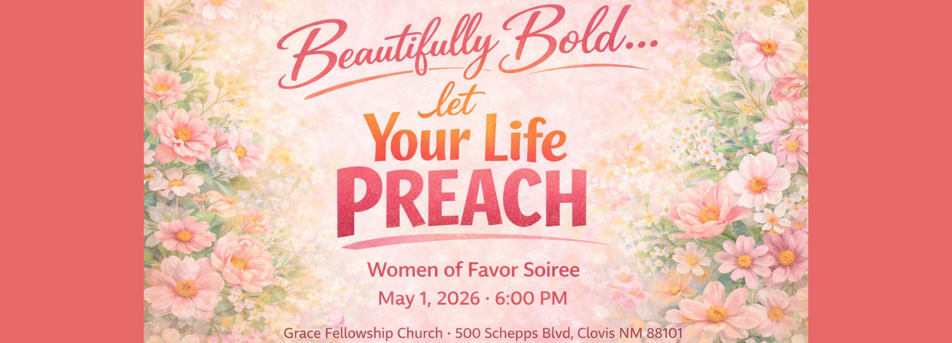 Beautifully Bold Let Your Life Preach