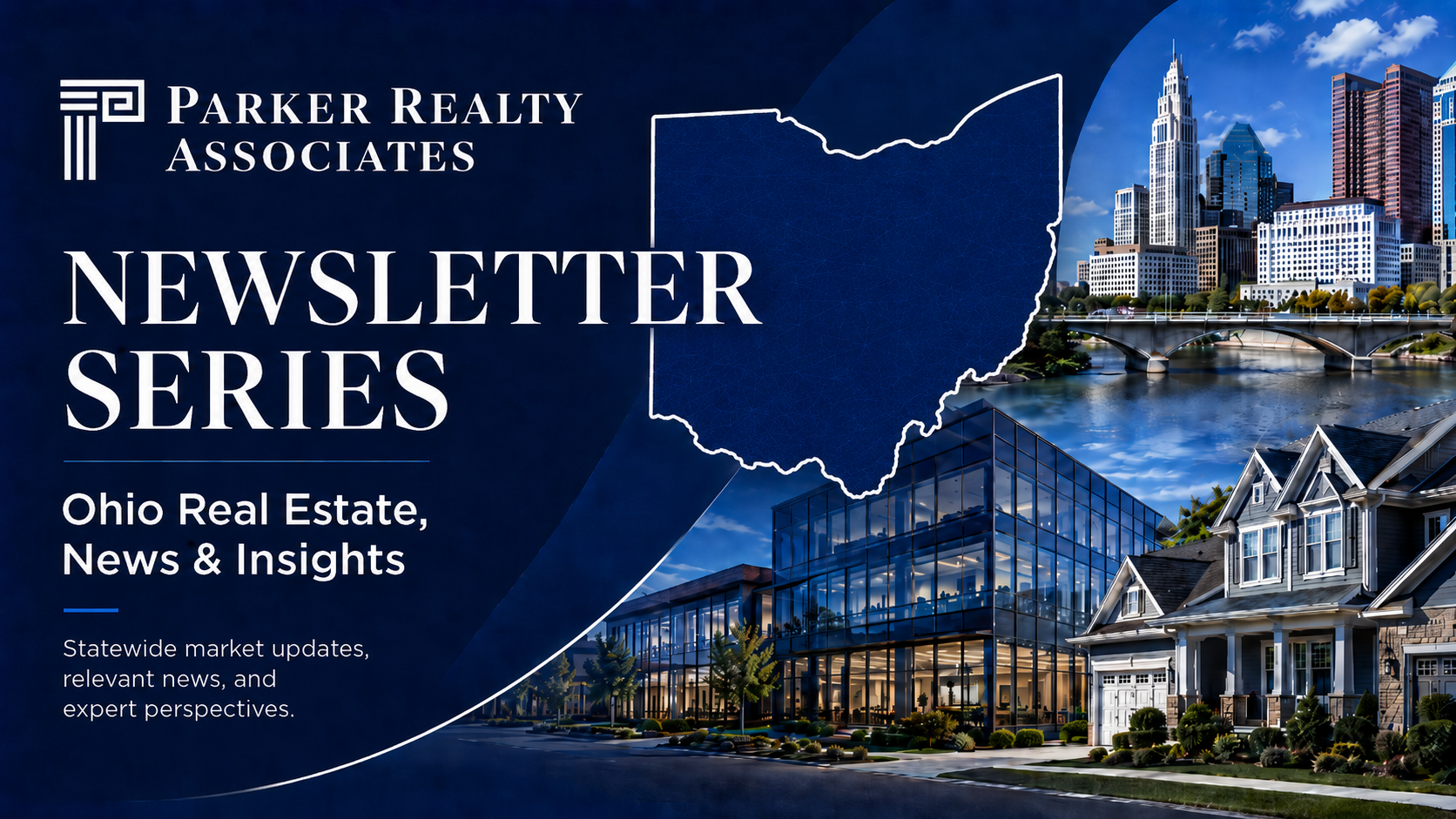 Parker Realty Associates Announces Ohio Real Estate Articles